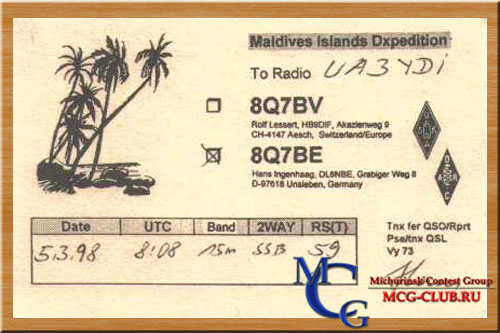 8Q7 Мальдивы - Maldives - Экспедиции на Мальдивы и образцы полученных QSL - Мальдивы в LotW - 8Q7DX - 8Q7IO - 8Q7PA - 8Q7RM - 8Q7ZZ - 8Q7DV - 8Q7CE - 8Q7CR - 8Q7FF - 8Q7QV - 8Q7QX - 8Q7KB - 8Q7SN - 8Q7SP - 8Q7HX - 8Q7KK - 8Q7FD - 8Q7BV - 8Q7BE - 8Q7CH - 8Q7VG - 8Q7YN - 8Q7YV - 8Q7HF - 8Q7LM - 8Q7NT - 8Q7TS - 8Q7GS - 8Q7LX - mcg-club.ru