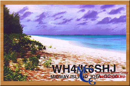 KH4 остров Мидуэй - Midway island - Экспедиции на атолл Мидуэй и образцы полученных QSL - остров Мидуэй в LotW - KH4/W4ZYV - K4M - NY6M/NH4 - mcg-club.ru