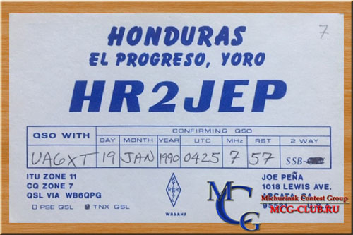 HR Гондурас - Honduras - Экспедиции в Гондурас и образцы полученных QSL - Гондурас в LotW - JA6WFM/HR2 - HR3J - HR2DMR - HR9/WQ7R - HR2/NP3J - HQ2N - HQ3Z - HQ5X - HR5/NQ5W - HQ9F - YU4OO/HR1 - HR2RCH - DL7DF/HR3 - HR9/AI5P - HR9/SP4Z - HR1OL - HR3/K5MK - HR2JEP - mcg-club.ru
